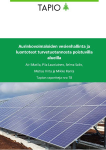 Kansikuva: Aurinkovoimaloiden vesienhallinta ja luontoteot turvetuotannosta poistuvilla alueilla