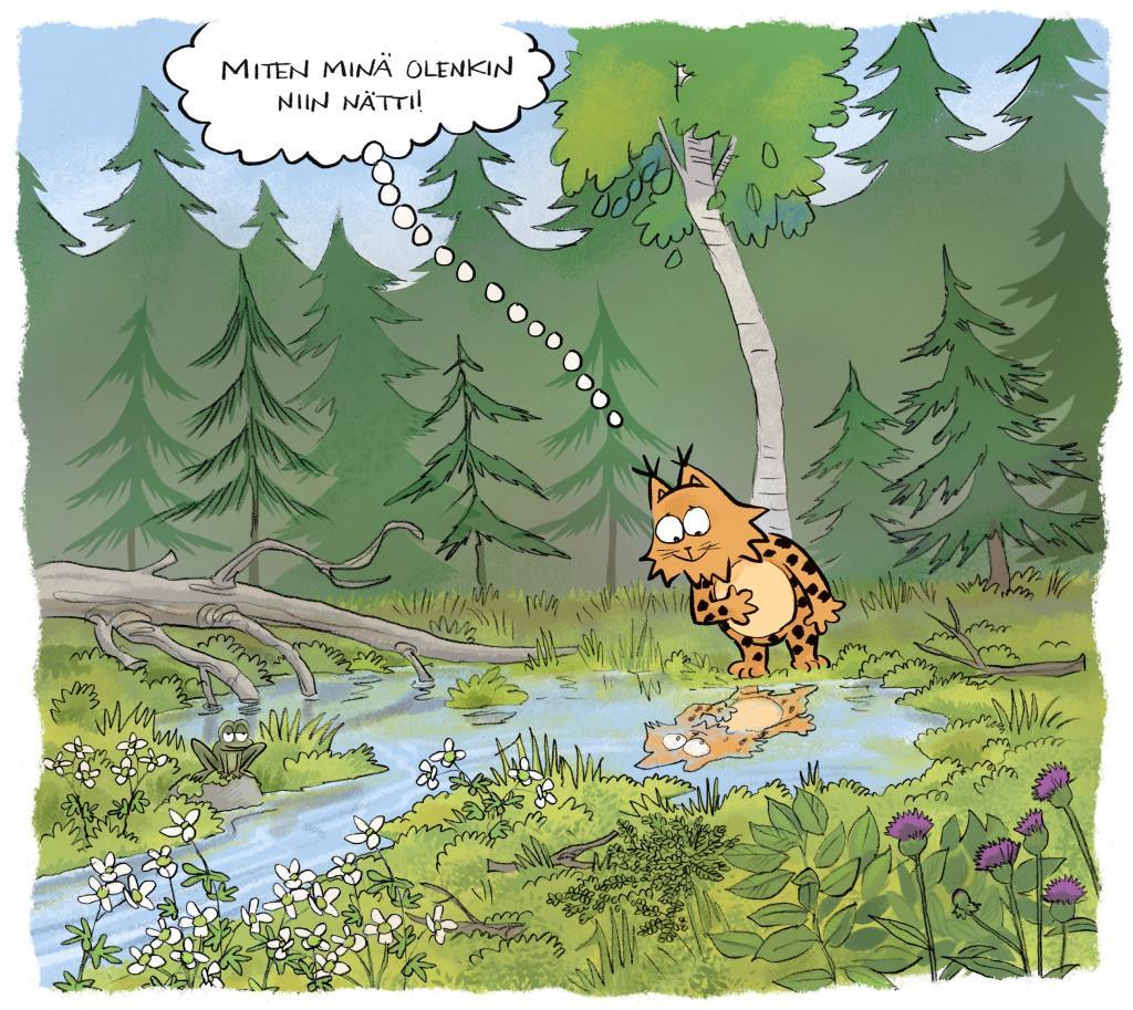 Ilves katselee itseään lähteen pinnasta ja sanoo "Miten minä olenkin niin nätti!"